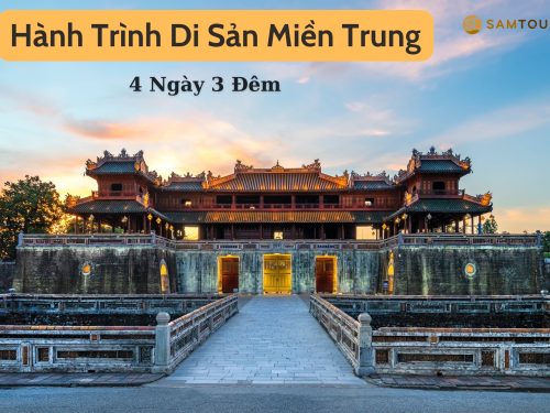 Hành Trình Di Sản 4 Ngày 3 Đêm